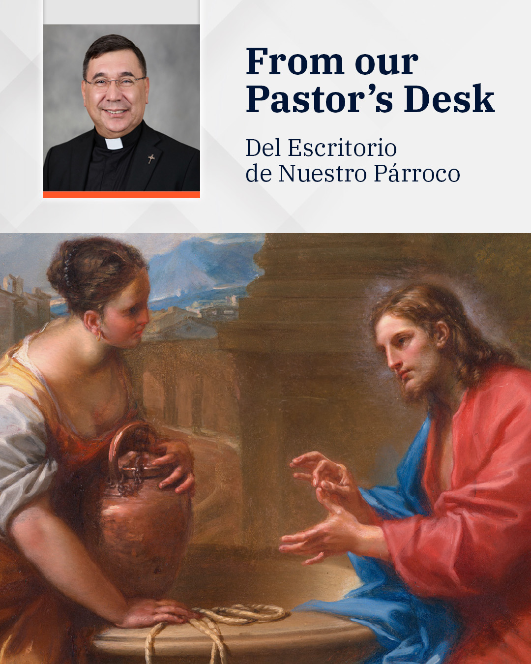 From our Pastor's Desk                                                                                                                                                                                                                                                                                      